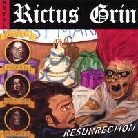 Rictus Grin (USA) : Resurrection